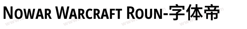 Nowar Warcraft Roun字体转换